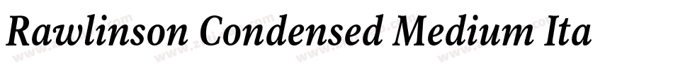 Rawlinson Condensed Medium Italic字体转换